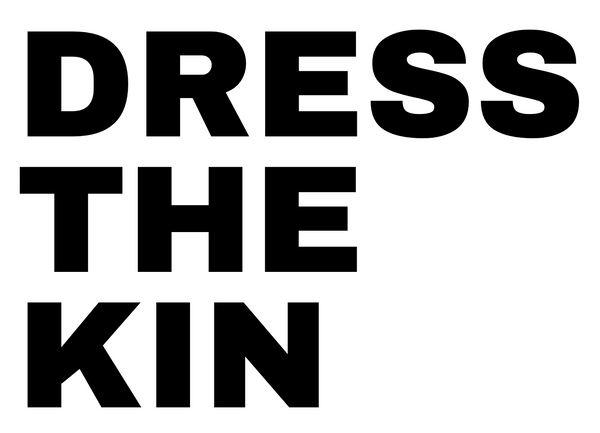 Dress the kin